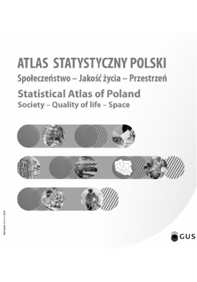 Atlas Statystyczny Polski. Społeczeństwo – Jakość życia – Przestrzeń. Okładka
